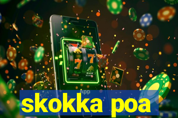 skokka poa